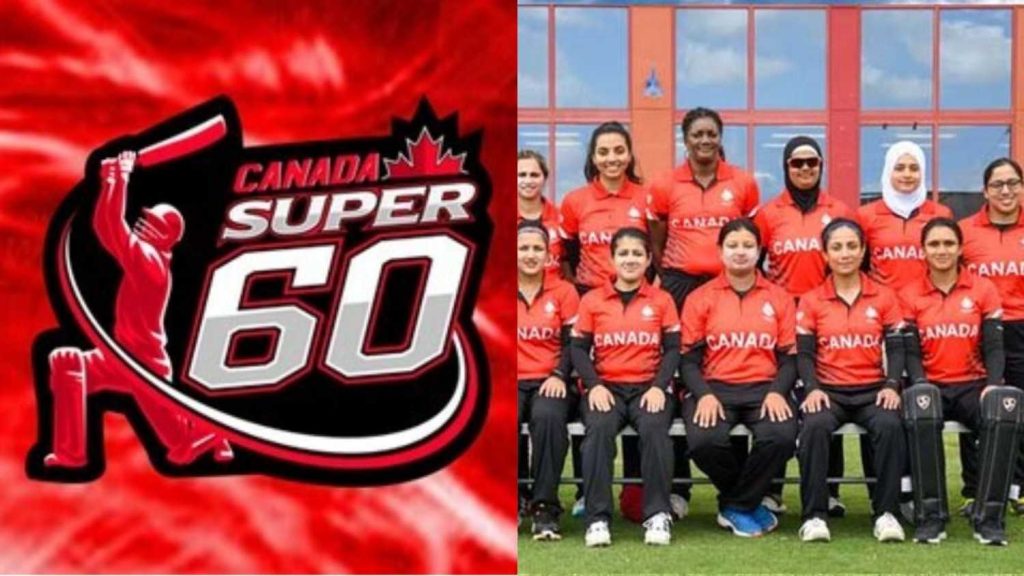 Canada Women Super 60 Schedule 2025